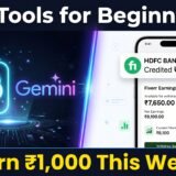AI Tools for Beginners: Earn ₹1,000 Fast (ChatGPT, Gemini Guide)
